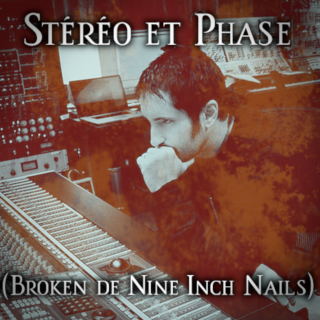 VVV#1 – Stéréo et Phase (Ft Nine Inch Nails)